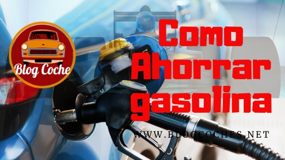 Como ahorrar combustible Blogcoches.net - Blog de coches